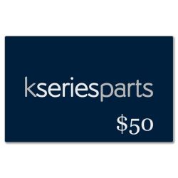 K Series Parts $50 E-Gift Card